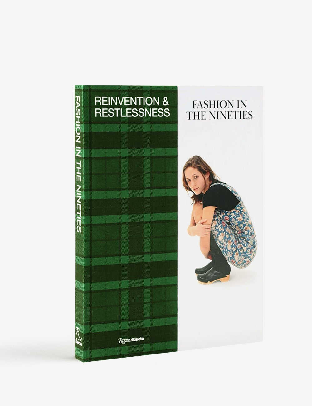 REINVENTATION & RESTLESSNESS FASHION IN THE NINETIES