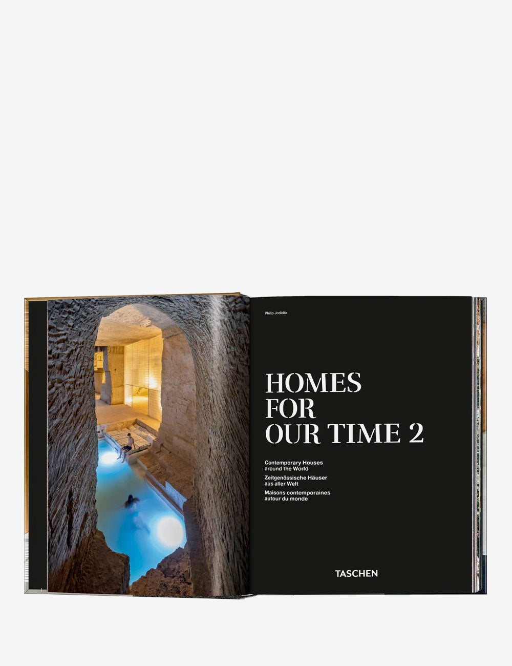 Homes For Our Time. Contemporary Houses around the World. Vol. 2. 45th Ed.